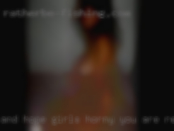 And hope girls horny you are really pretty!