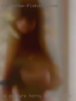 !!!!!No picture horny NO RESPONSE!!!