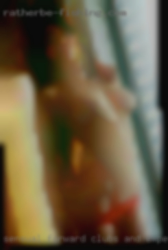 Sensual, forward clubs and experienced!