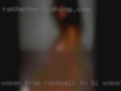 Woman from Rockwall TX, Bi-Woman, Couples, Bi-Couples.